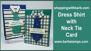 Dress Shirt Card with Neck Tie - True Gentleman Stampin' Up!