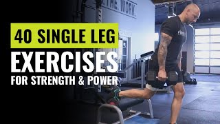 40 Of The Most Effective Single Leg Exercises To Build Strength and Muscle