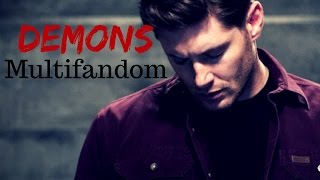 Multifandom - Demons | Imagine Dragons |