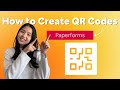 How to Create QR Codes for Paperforms | Data Collection Guide 2022