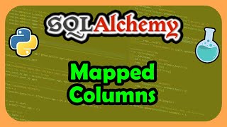 SQLAlchemy ORM - A NEW WAY TO CREATE COLUMNS 🆕🆕🆕