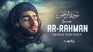 Surah Ar-Rahman سورة الرحمن | Relaxing & Peaceful Quran to Ease Your Soul | #surahrahman