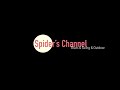 spider’s channel 0005 ライブスケジュールのお知らせ。その他延期情報など