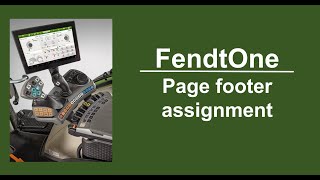 FendtOne Page footer assignment