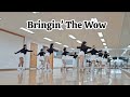 Bringin' The Wow - Linedance (Intermediate Level)/JJ 오전중급반