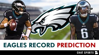 Philadelphia Eagles Record PREDICTION For 2024 NFL Season Under Nick Sirianni, Howie Roseman