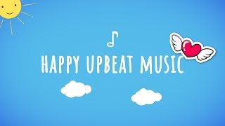 Children's Music — Happy Upbeat Music (Instrumental Music For Kids)