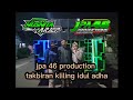 JPA46 PRODUCTION takbiran idul adha: ALONE