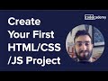Create your first HTML/CSS/JS project
