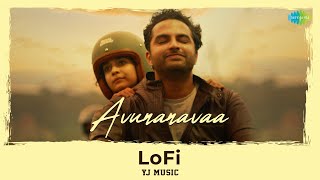 Avunanavaa - LoFi | Ori Devuda | Vishwak Sen, Mithila | Leon James | Sid Sriram | YJ Music