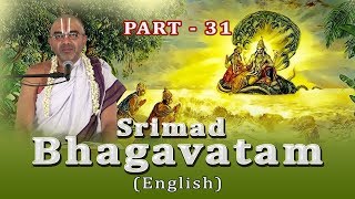 ಶ್ರೀಮದ್ ಭಾಗವತ (ಇಂಗ್ಲಿಷ್) ಭಾಗ-31 | ಕಾಳಿಯನ್ನು ಪಳಗಿಸಲು ಋಷಿ ಸುಕ ಮಾರ್ಗದರ್ಶನ ನೀಡುತ್ತಾನೆ