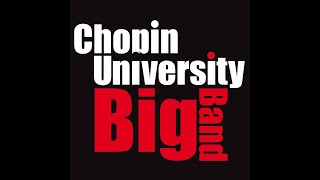 Umówmy się na stare lata | Monika Borzym | Chopin University Big Band | Piotr Kostrzewa