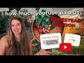 How Much YouTube Paid Me My First Year Monetized | HOMESTEAD EDITION