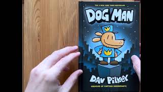 Ash reads Dog Man chapter one by Dav Pilkey