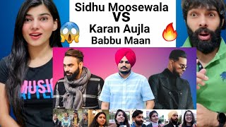 Sidhu Moose Wala VS Babbu Maan VS Karan Aujla 🔥🔥 | Public Reaction  !!