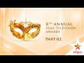 8th Annual Vijay Television Award | Full Episode | Part 02