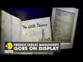 The big world of 'The Little Prince': The manuscript returns to France after 75 years | English News