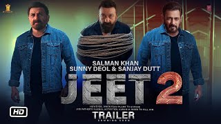 Jeet 2 The Beginning Trailer | Sunny Deol | Salman Khan | Sanjay Dutt | Jeet 2 Announcement Update