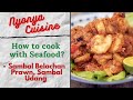 Penang Nyonya Dish - Spicy Sambal Prawn - Nyonya Pearly Kee