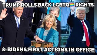 Inauguration Day: Trump rolled back LGBTQ Rights as final act + Bidens First Executive Orders