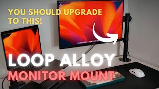 MONITOR MOUNT - MORE SPACE FOR YOUR DESK!! LOOP ALLOY SINGLE MONITOR MOUNT - UNBOXING