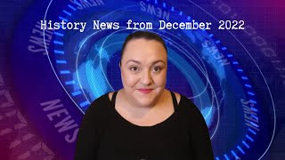 History News from December 2022