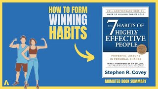 7 Habits of Highly Effective People by Stephen Covey - Animated Book Summary | Self Education 2022