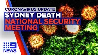Coronavirus: Australia's second death, new travel bans considered | Nine News Australia