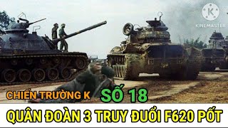 (*18) Toàn Cảnh Sư 303 Càn Quét Quân Pốt | Chiến Trường Tây Nam Cambodia Năm 1978 / 1979