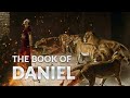 The book of Daniel ESV Dramatized Audio Bible