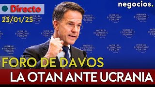 Directo: Rutte analiza en Davos la situación de la guerra en Ucrania y la posición de Trump