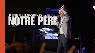 Découvre les secrets du Notre Père | Éric Célérier | Extravagance