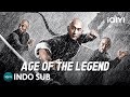 【INDO SUB】Age of the Legend | Aksi/Bela Diri | iQIYI Film Tiongkok