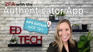 2FA Two Factor Authentication Using the Authenticator App