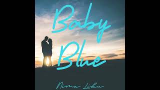 Baby Blue - NIMA LIKU