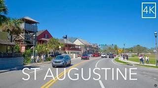 St Augustine Florida Scenic City Drive 4K - Driving America's Oldest City