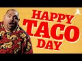 Happy Taco Day | Gabriel Iglesias