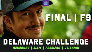 2021 Delaware Disc Golf Challenge | FINAL RD, F9 CHASE | Heimburg, Ellis, Freeman, Ulibarri