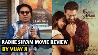Radhe Shyam Movie Review | By Vijay Ji | Prabhas, Pooja Hegde