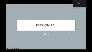 Python 101 Unit 1 - Python Basics