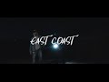 ZEE - East Coast (Official Music Video)