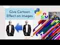 How To Add Cartoon Effect Using Python-OpenCV | Bilateral Filter | Gaussian Blur | Learn Overflow