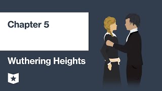 Wuthering Heights by Emily Brontë | Chapter 5