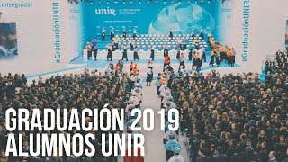 Graduación Logroño 2019. Cómo vivieron la experiencia los alumnos | #UNIRgraduación