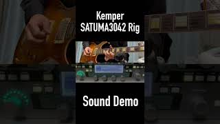 [Kemper] SATUMA3042 Rig Sound Demo 2 #shorts