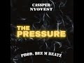 Cassper Nyovest -The  Pressure