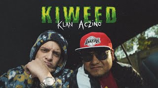 Klan, Aczino - Kiweed (Video Oficial)