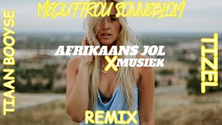 Die Heuwels Fantasties-mejuffrou Sonneblomtiaan Booyse X Tizel Remix  Afrikaans Jol Musiek