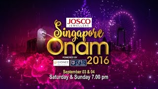 Singapore Onam 2016 on Sep 03 \u0026 04 Sat \u0026 Sun at 7 PM on Asianet