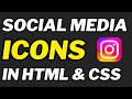 How To Add Social Media Icons In HTML And CSS Tutorial For Beginners